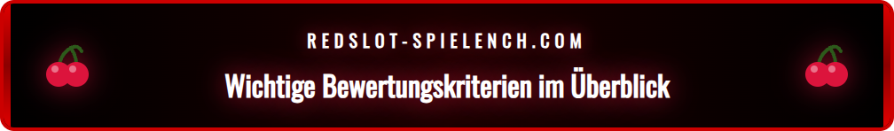 Checkliste mit Bewertungskriterien für eine seriöse Casino-Bewertung.