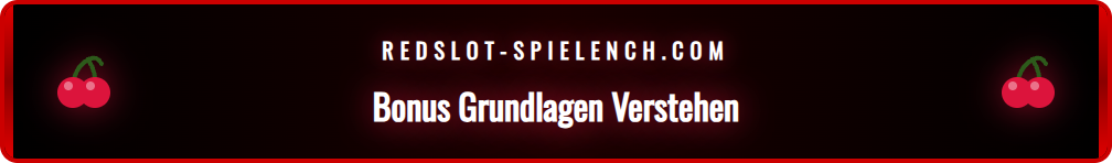 Grafik, die die grundlegenden Elemente der Bonusbedingungen erklärt.