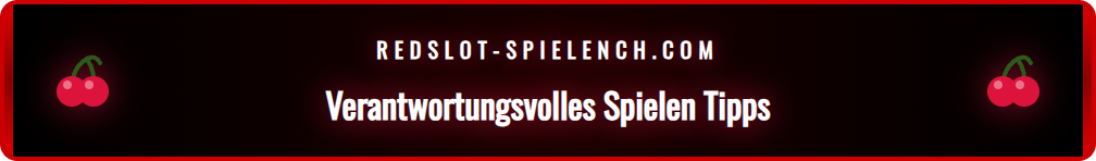 Infografik mit Tipps für verantwortungsvolles Spielen und Limit-Management.