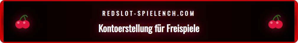 Schritt-für-Schritt-Anleitung zur Registrierung für Redslot Boni und Freispiele.