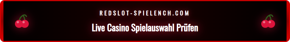 Übersicht der verschiedenen Live-Spieltische im Redslot Casino.