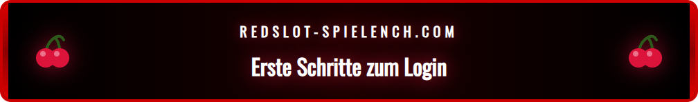 Übersichtliche Darstellung der Redslot Login-Maske für neue Nutzer 2026.