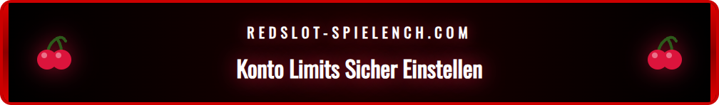Anleitung zur Einstellung von Einzahlungslimits auf der Redslot Plattform.