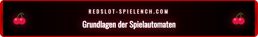 Grafik erklärt Grundlagen eines Slots: Walzen, Reihen und Gewinnlinien.